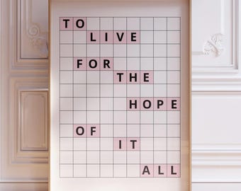 To Live For The Hope Of It All Print, Pink Dorm Prints Girly Wall Art | Stockholm Style Print (Digital Download)