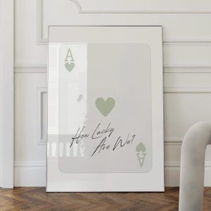 Trendy Ace of Hearts Wall Art Print How Lucky Are We Poster, Retro Trendy Aesthetic Print Sage Green Playing Card Poster Digital Print Green