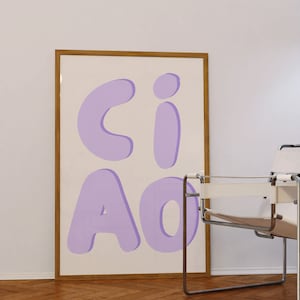 Lilac Wall Art Ciao Wall Art Typography Room Decor College Dorm Poster Trendy Wall Decor Aesthetic Wall Art Funky Poster Yk2 Wall Art
