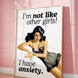 Trendy Wall Art I’m Not Like Other Girls Poster Digital Download Instant Black And White Prints Preppy Girly Art Aesthetic Apartment Decor
