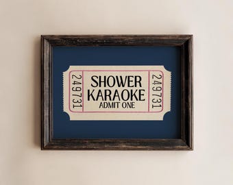 Shower Karaoke Ticket Print: Funny Bathroom Retro Wall Art (Digital Download)