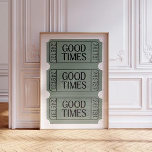 Green Wall Art Trendy Retro Wall Art Aesthetic Room Decor Ticket Print Good Times Poster Horizontal Print Dark Green Art Print Printable