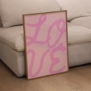 Maximalist Poster Pink Wall Art Love Wall Art Trendy Pink Art Prints Modern Dopamine Wall Art Preppy Dorm Room Decor Typography Print