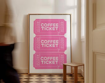 Pink Coffee Ticket Poster, Trendy Coffee Bar Art (Digital Download)