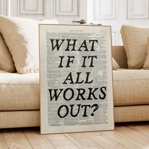 What If It All Works Out Trendy Wall Art Newspaper Art Prints Black And White Poster Aesthetic Room Decor Vintage Retro Poster Quote Poster
