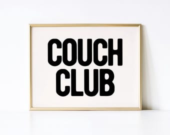 Couch Club Print, Trendy Living Room Decor (Digital Download)