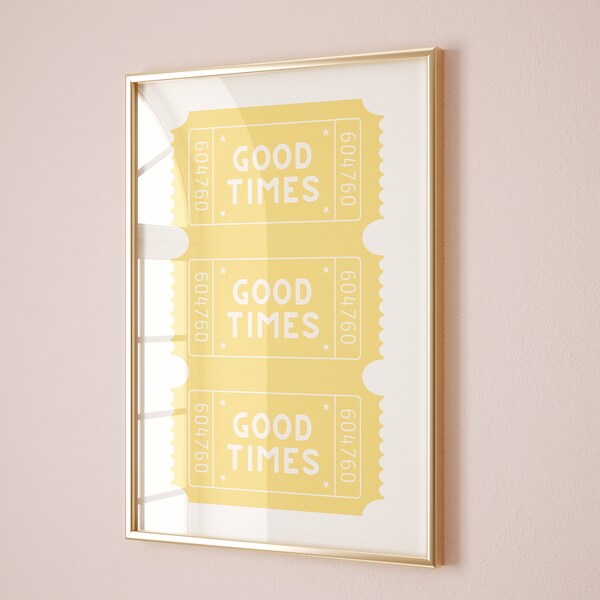 Yellow Print Good Times Wall Art Yellow Art Prints Trendy Digital Prints Preppy Dorm Decor Trendy Art Prints Funky Print