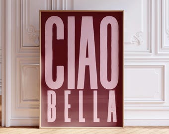 Ciao Bella Poster, Trendy Pink Red Prints (Digital Download)