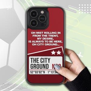 Nottingham Forest Phone Case fits Apple iPhone, Samsung Galaxy, Google Pixel (City Football Ground Chant Design)