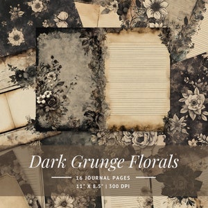 Dark Grunge Florals Junk Journal Kit | Vintage Digital Paper for Scrapbooking, Collage and Handmade Journals | Printable Digital Download