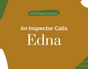 Edna Mind Map ll An Inspector Calls ll GCSE English Literature