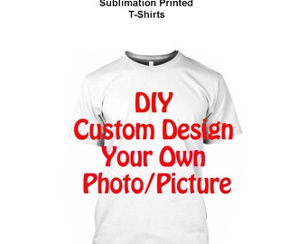 Custom Photo/Logo/Images Sublimation Printed T-shirts