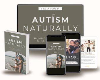 Done-for-You: Autism Naturally 16-Week Health Coaching Program for ASD - Rebrandable Neurodivergent Holistic Content