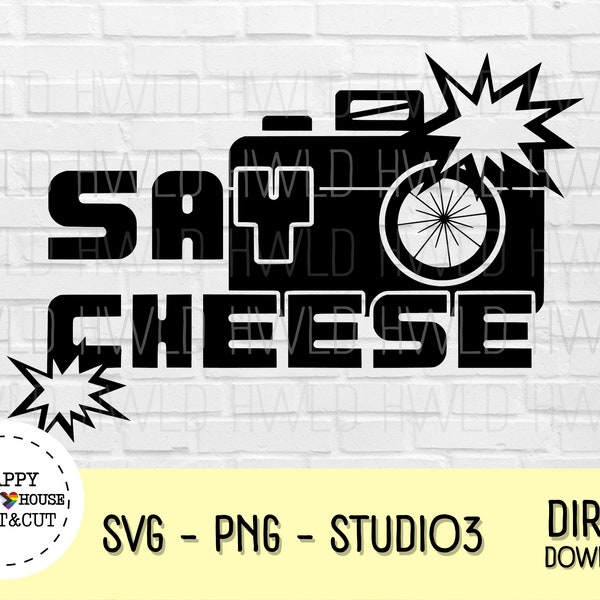 Say Cheese Photography Quote Vector | SVG, PNG, STUDIO3 Files | Camera, selfie, photographer, photo hobby | For Silhouette Cameo, Cricut