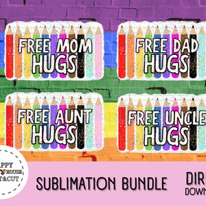 Pride Free Hugs PNG BUNDLE / Gráfico de sublimación / LGBTQIA+ / Mamá, Papá, Tía, Tío, Abrazos de Padres + ¡Sorpresa Extra! / Diseño digital