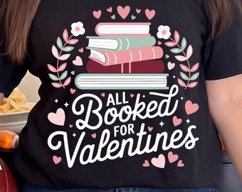 Gebucht für Valentinstag PNG, Lehrer Valentinstag Png, Buchliebhaber Shirt Design, Boho Valentinstag Png, Bücherwurm Png, Buchliebhaber Png, Blumen Vday
