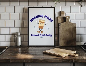 Morning Magic | Coffee Bar Print | Witchy Art | Coffee Lover Gift | Home Decor | Digital Download