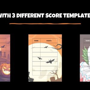 May include: Three printable Halloween scorecards with different designs. The first features a spooky haunted house with pumpkins, the second has a full moon and bats, and the third has a scary clown. Each card has columns for "Name" and "Points".