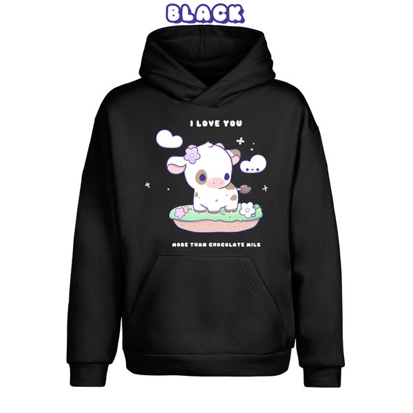 Kawaii Cow Urban Pullover Hoodie - I love you more than chooclate milk! Fun, Cute, and Comfy Sweatshirt Hoodie