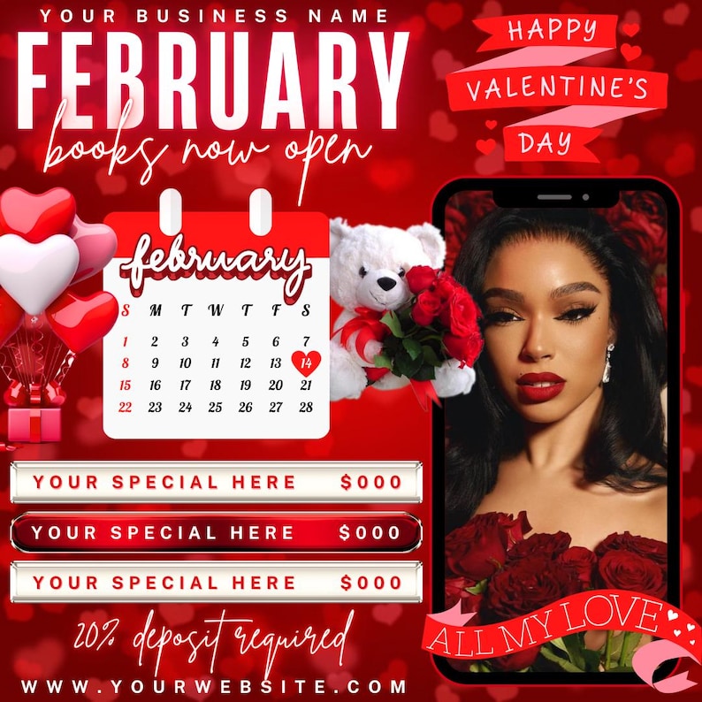 May include: Red Valentine's Day promotional graphic with text "February books now open." Features a calendar highlighting February 14th, a teddy bear with roses, and a woman with red roses. Includes the text "Happy Valentine's Day" and "All My Love."