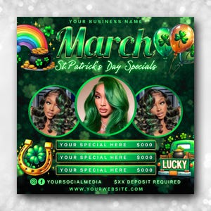 Puede incluir: Gráfico promocional verde con temática del Día de San Patricio con la palabra "March" en una fuente estilizada. Incluye imágenes de un arcoíris, un pote de oro, tréboles y tres mujeres. El texto incluye "St. Patrick's Day Specials" y "Your Special Here".