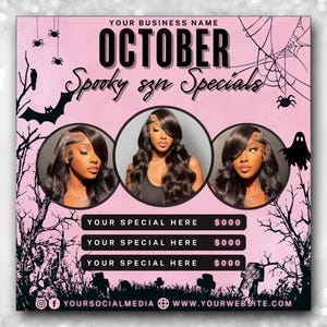 May include: Pink Halloween-themed promotional graphic with the text "OCTOBER Spooky szn Specials." Features three portraits of a woman with long dark hair. Includes decorative bats, spiders, and a ghost. The bottom section lists "YOUR SPECIAL HERE" with dollar signs.