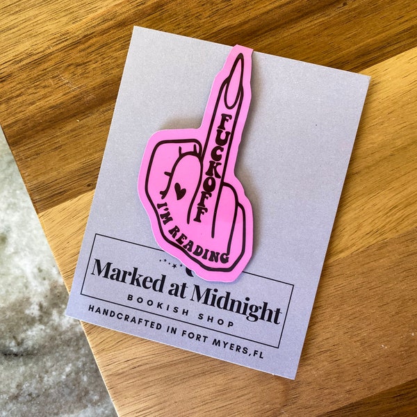 Fuck Off I'm Reading Magnetic Bookmark, Bookmark , Page Holder, Bookish Merch, Cute Bookmark, Bookish Gift, Planner Clip, Book Lover, Book