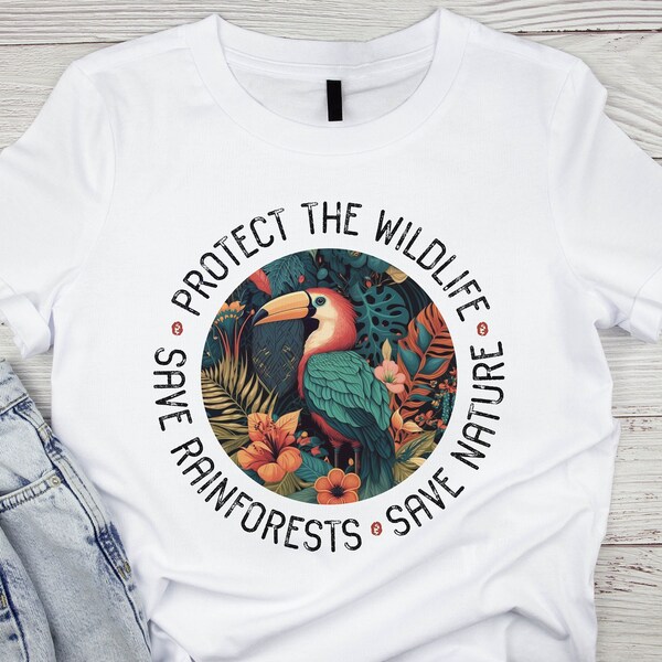 Protect Wildlife Shirt, Nature Conservationist T-Shirt, Protect Jungle, Save Rainforests, Environmentalist Gift, Toucan Lover, Camping Tee