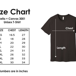 May include: Size chart for a Bella + Canvas 3001 unisex t-shirt, showing chest and length measurements in inches for sizes XS to 4XL.
