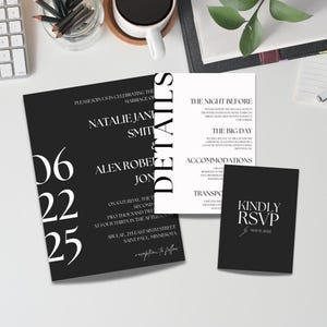 May include: Black and white wedding invitation suite with a bold, modern font. The main invitation card features the date "06 22 25" and the names "Natalie Jane Smith" and "Alex Robert Jones". The details card includes information about the wedding ceremony and reception. The RSVP card has a black background with white text that reads "Kindly RSVP" and the date "May 15, 2024".