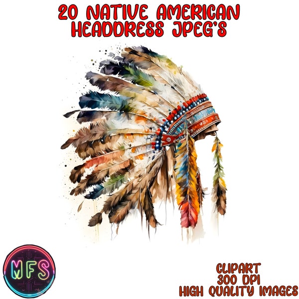 Aquarelle Native American Headdress Clipart, 20 JPG de haute qualité, téléchargement numérique instantané - fabrication de cartes, artisanat en papier numérique