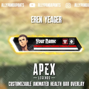 Op de afbeelding: Een aanpasbare geanimeerde gezondheidsbalk-overlay voor Apex Legends met Eren Yeager uit de anime Attack on Titan. De overlay heeft een gele en zwarte rand met een rode en witte gezondheidsbalk. De tekst "Your Name" wordt in wit op een zwarte achtergrond weergegeven. De overlay bevat ook pictogrammen voor pantser en helm.