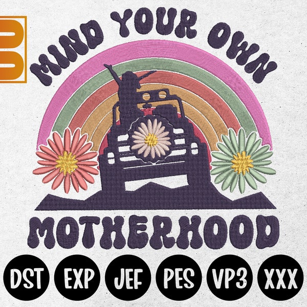 Mind Your Own Motherhood Offroad, Mother's Day Offroad Embroidery Design, 4x4 Embroidery,Retro Embroidery, Machine Embroidery Design EMB0022