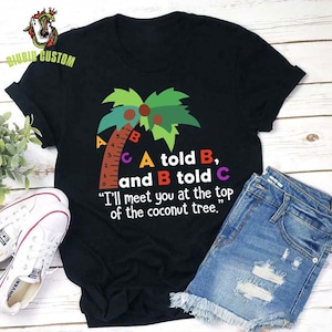 Camiseta de maestra "Te encontraré en la copa del coco", camiseta "Chicka Chicka Boom Boom", camiseta de maestra de jardín de infantes