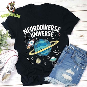 Neurodiverse Universe Teacher T-Shirt, Neurodiverse Universe Shirt, Sped Teacher Shirt, Space Neurodiversity Shirt