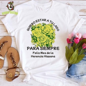 Quiero Estar A Tu Lado Para Siempre Spanish Teacher T-Shirt, Teacher Shirt, Spanish Teacher Shirts, Bilingual Teacher Gift