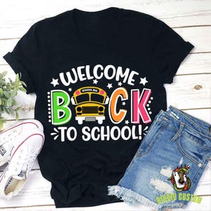 Willkommen zurück in der Schule Schulbus Print Lehrer T-Shirt, Zurück in der Schule Shirt, Kindergarten Shirt, Lehrer Shirt, Geschenk für Lehrer