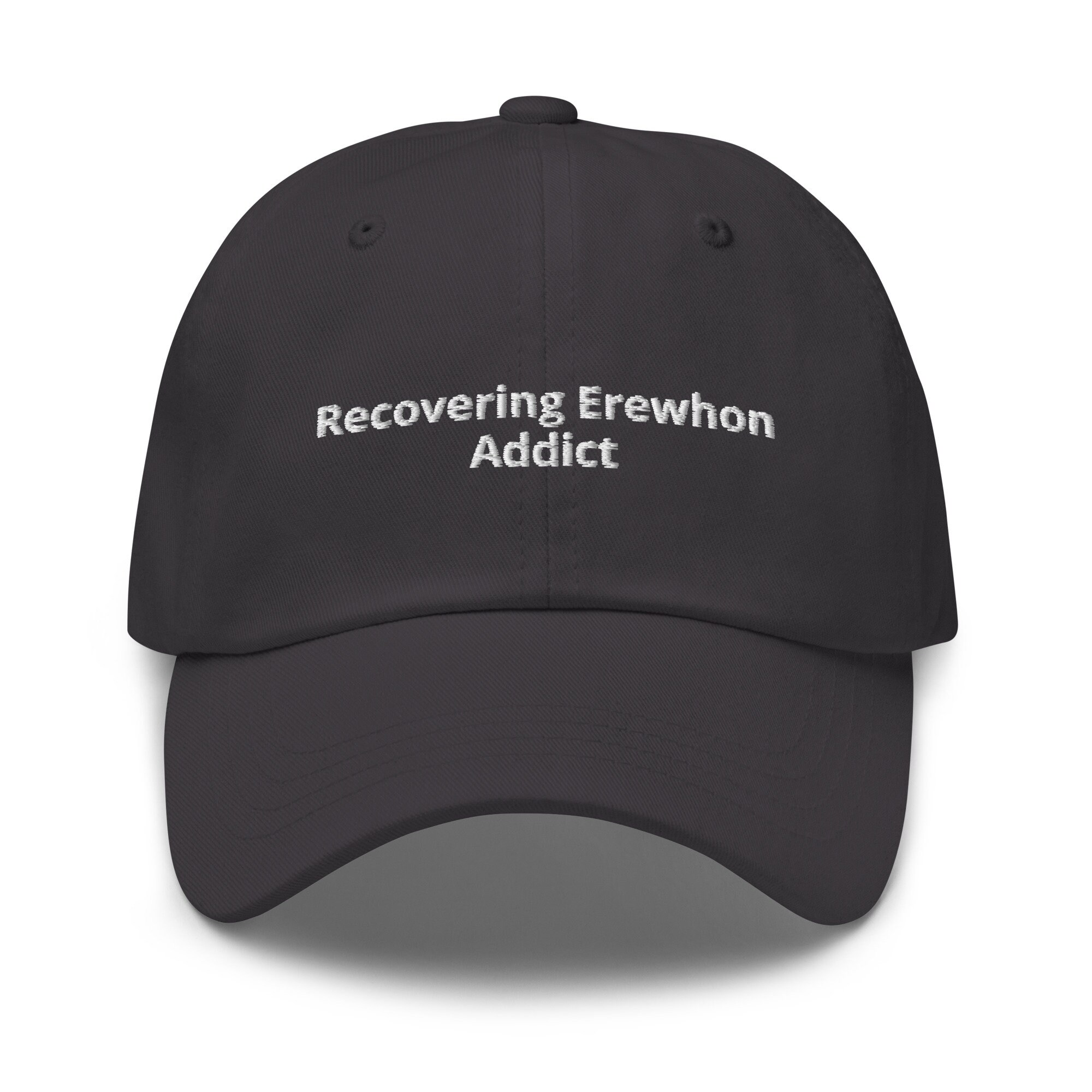 Erewhon | Dad Hat | Embroidered | Unisex | Funny | Comfy 