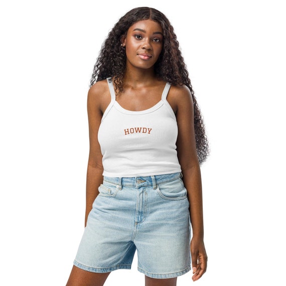 Howdy | EMBROIDERED | White Tank Top | University Font | Texas Tank Top | Texas Apparel | Rodeo Tank Top | Rodeo Apparel | Cowgirl |