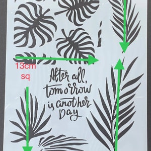 Morgen ist wieder ein Tag Palmenblätter Schablone in A4 für Möbel, Stoff, Scrapbooking, Ätzen, Wandbilder. Klicken Sie hier, um jetzt zu malen und zu dekorieren