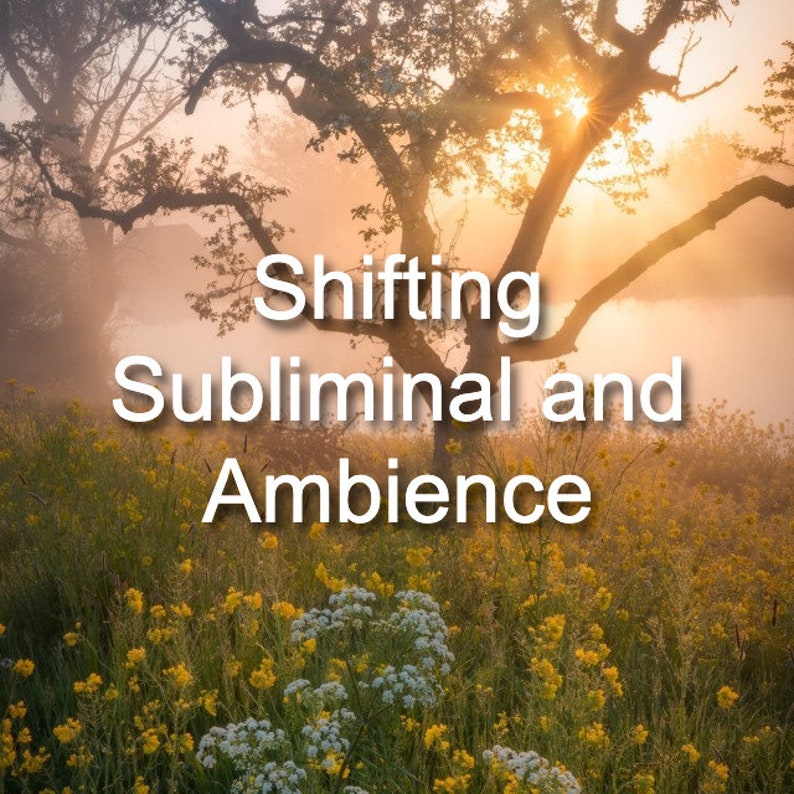Customized Shifting Subliminal and Ambience Etsy