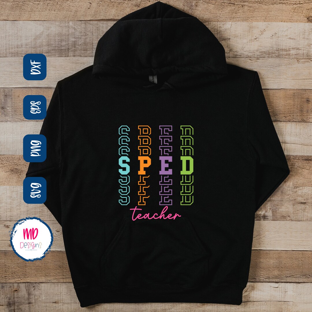 Sped Files Design SPED Teacher SVG Design, Teacher Cricut File, Tshirt Ideas for Teachers ...
