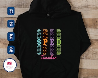 SPED Teacher SVG Design, teacher Cricut File, tshirt ideas for teachers, Digital cutting files png, svg, eps, dxf