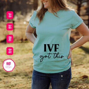 IVF Mama SVG Design, Ivf SVGs, IVF mom tshirts, Digital cutting files png, svg, eps, dxf