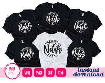 Nash Bash SVG, Nashville SVG, Smashed in Nash bachelorette svg