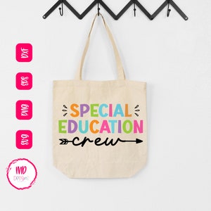 Special Education Crew SVG Design, Lehrer Cricut Datei, Tshirt Ideen für Lehrer, Digitale Schneidedateien png, svg, eps, dxf