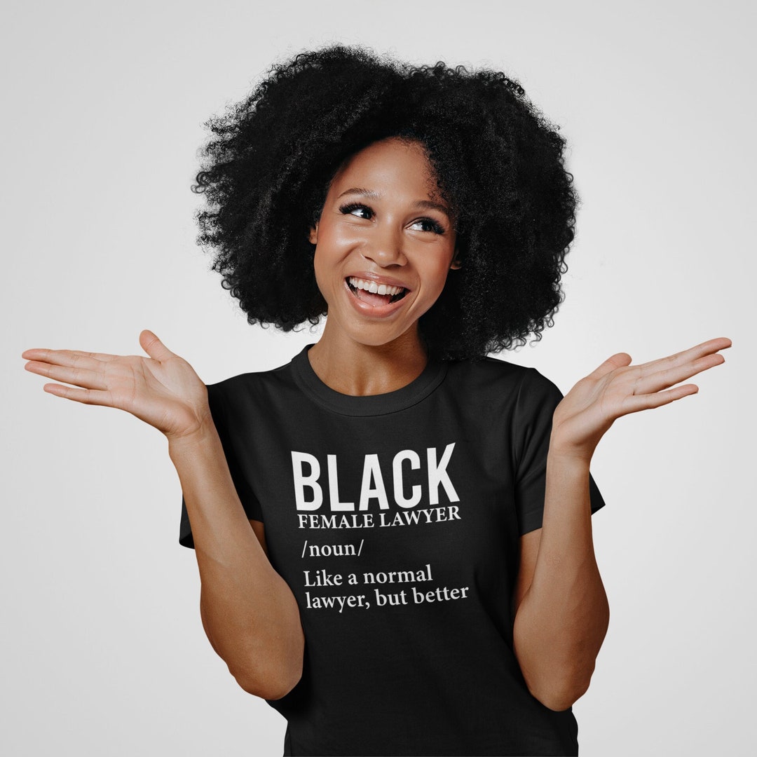 Black Female Lawyer Definition Shirt, African American Attorney Shirt