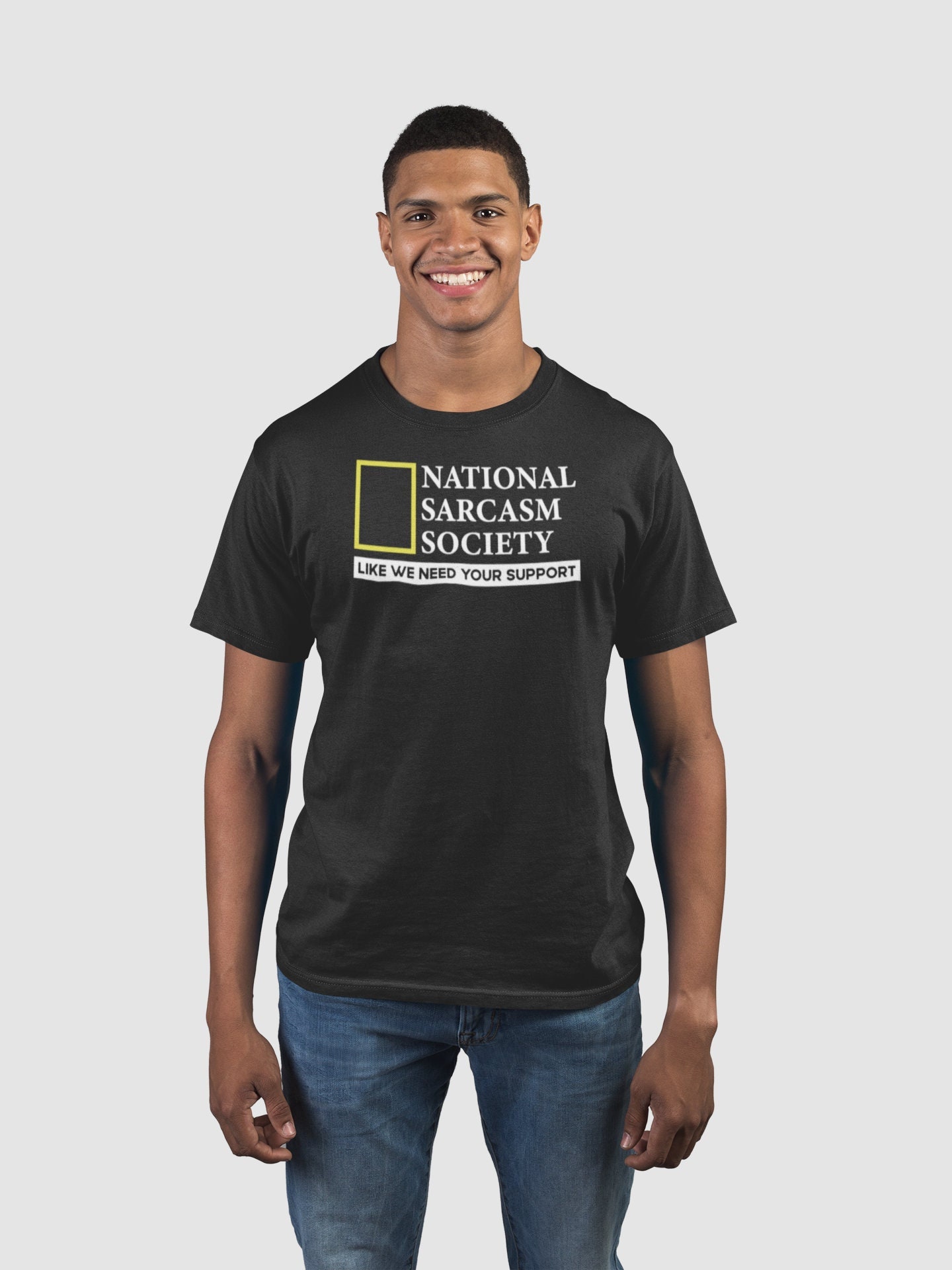 Discover National Sarcasm Society T-Shirt
