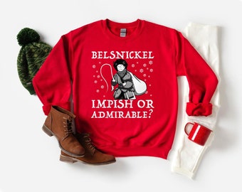 Belsnickel Sweatshirt - Belsnickel impish or Admirable Sweater - Belsnickel Christmas Sweatshirt - Funny Belsnickel Christmas Red Sweater