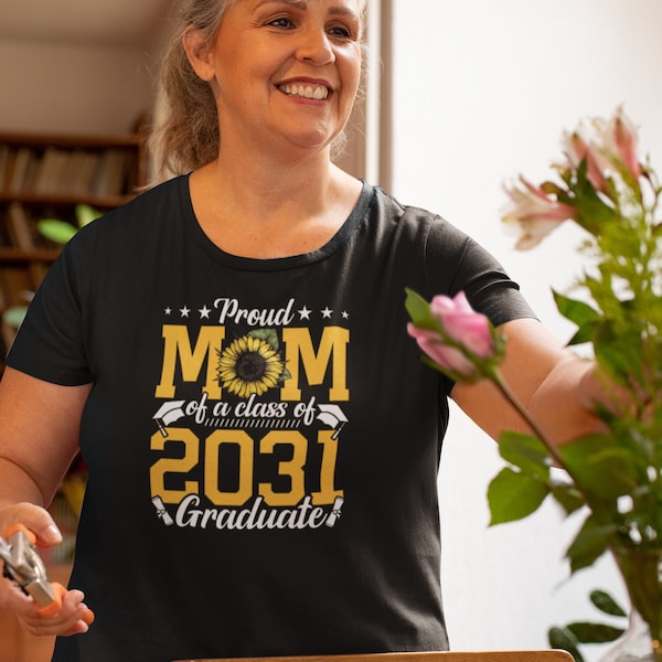 Proud Mom Of A Class Of 2031 Graduate Shirt, Proud Graduate Mom Shirt, Graduate 2031 Shirt, Graduation Gift, High School Graduation Shirt